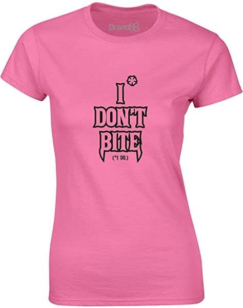 Brand88 I Dont Bite Ladies T Shirt Clothing