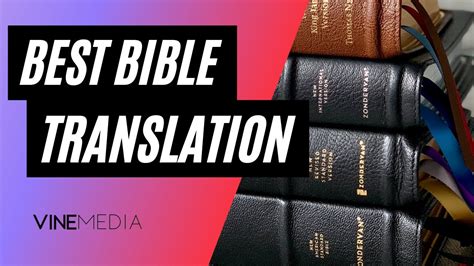 Why Are There So Many Bible Translations What Is The Best One Youtube
