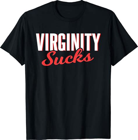 Virginity Sucks Funny Anti Virginity Sex Humor T Shirt Amazonde Fashion