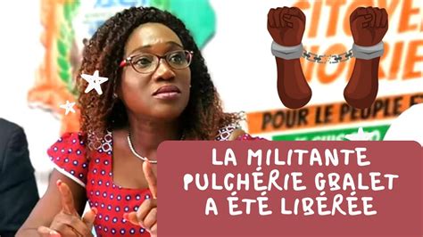 Lactiviste Ivoirienne Pulchérie Gbalet A été Libérée