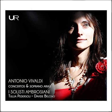 Amazon Music I Solisti Ambrosiani And Tullia Pedersoli And Davide Belosio