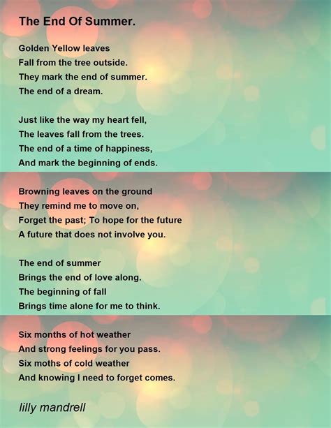 The End Of Summer The End Of Summer Poem By Lilly Mandrell