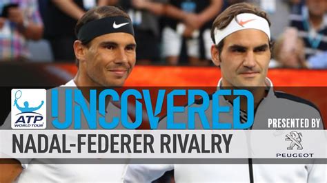Uncovered The Legendary Rivalry Of Roger Federer V Rafael Nadal Youtube