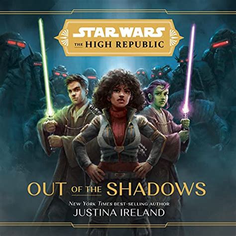 Out Of The Shadows Star Wars The High Republic Audio Download