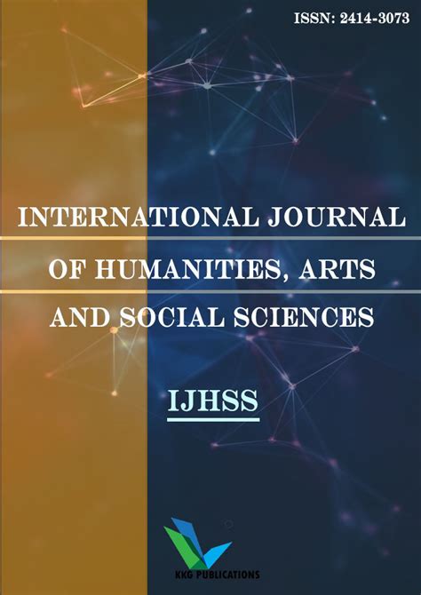 international journal of humanities arts and social sciences kkg publications