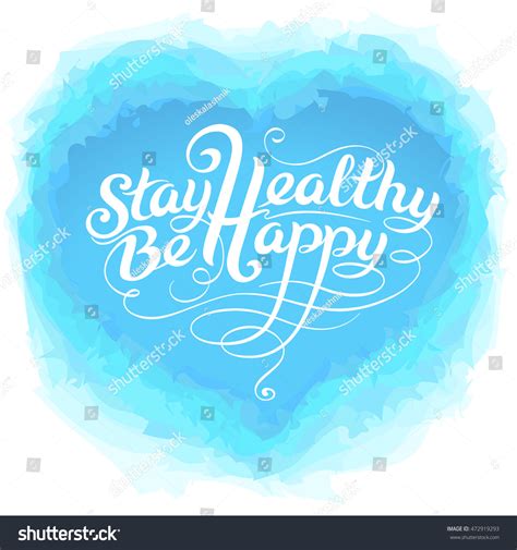 Stay Healthy Be Happy White Calligraphic Vector De Stock Libre De
