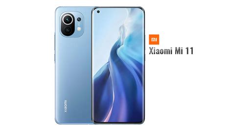 Xiaomi mi 11 ultra is the ultimate 2021 flagship smartphone from xiaomi. Xiaomi Mi 11 - Full Specs and Official Price in the ...