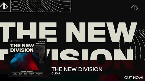 The New Division Clear Youtube