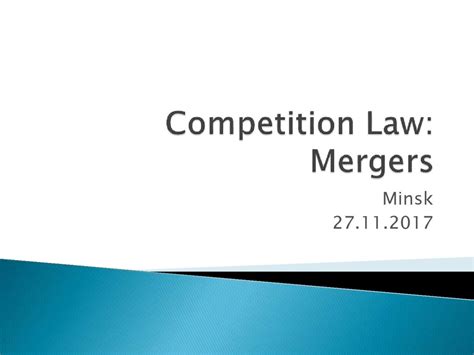 Competition Law Mergers презентация онлайн