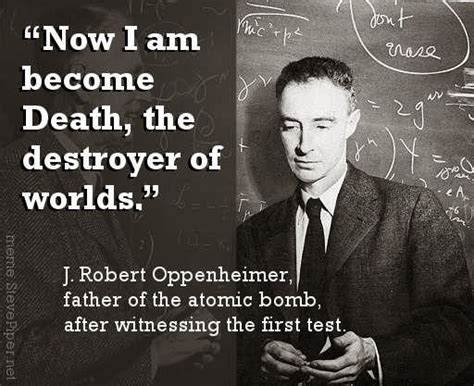 J Robert Oppenheimer Quotes Quotesgram