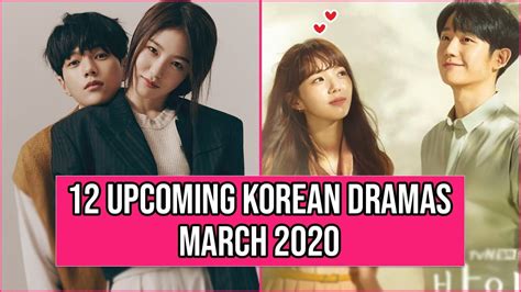 12 Upcoming Korean Dramas Airing In March 2020 Youtube