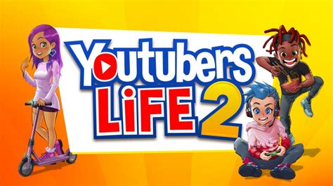Youtubers Life 2 Announced For Switch