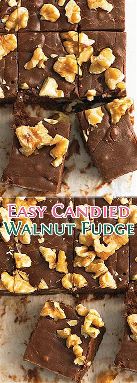 Easy Candied Walnut Fudge