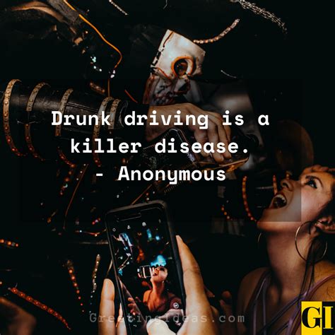 15 Best Against Drunk Driving Quotes Sayings From Experts