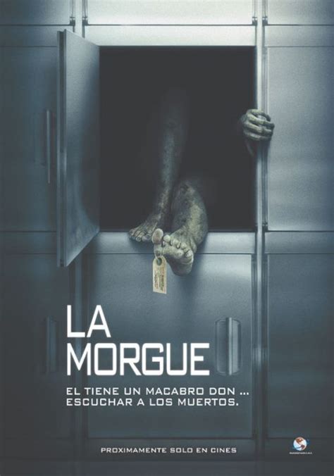 Mundofilms Presenta El Estreno Nacional De La Película La Morgue