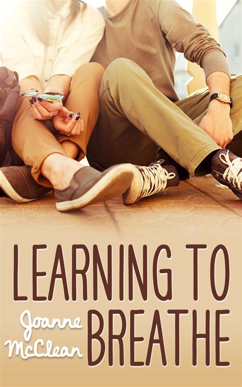 Read Learning To Breathe Online By Joanne Mcclean Books Free 30 Day