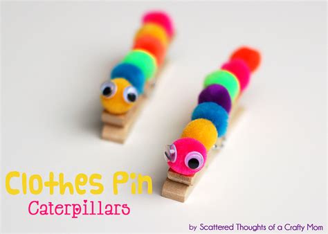 Kid Craft Clothespin Caterpillars Scattered Thoughts Of A Crafty Mom