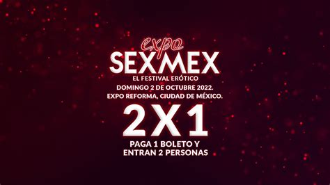 Expo Sexmex 2022 El Festival Erotico