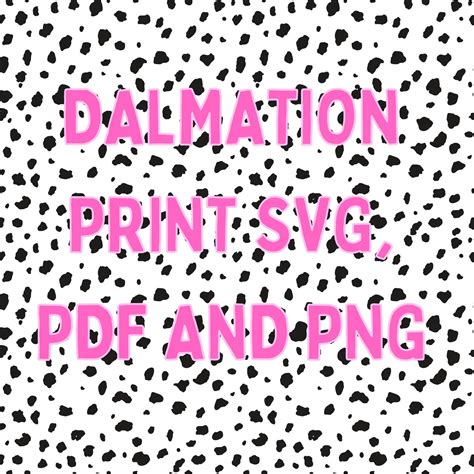 Dalmation Print Spots Svg Png Pdf Cricut Vinyl Design Etsy France