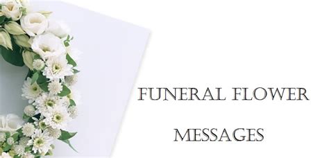 Funeral Flower Messages What To Write On Funeral Flower Card