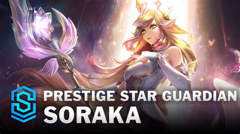 Prestige Star Guardian Soraka Skin Spotlight League Of Legends Youtube