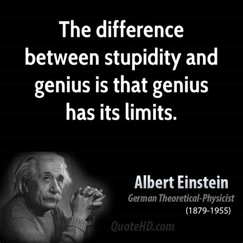 Albert Einstein Quotes Stupidity Quotesgram