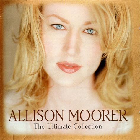 Allison Moorer The Ultimate Collection 2008 Cd Discogs