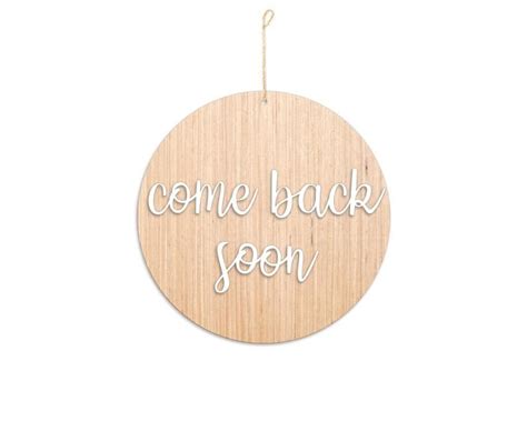 Unique Welcome Sign Come Back Soon Etsy In 2022 Wooden Welcome