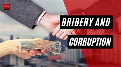Uncovering The Definition And Process Of Bribery And Corruption 2024