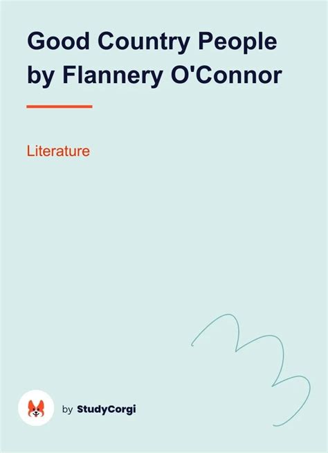 Good Country People By Flannery Oconnor Free Essay Example