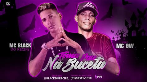 Mc Black Do Recife Toma Pau Na Buceta Youtube
