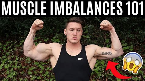 How To Fix Uneven Muscles Muscle Imbalances 101 Youtube