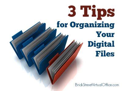 3 Tips For Organizing Your Digital Files Brick Street Virtual Office