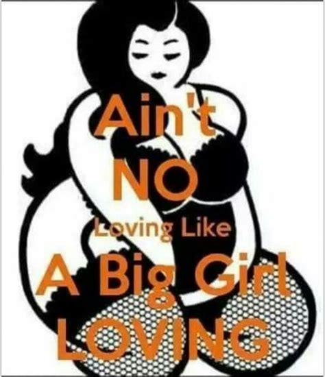 pin on love big girl