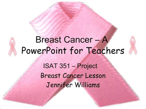 Ppt Breast Cancer A Powerpoint For Teachers Powerpoint Presentation