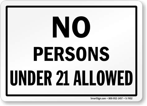 No Persons Under 21 Allowed Sign Sku S 7452