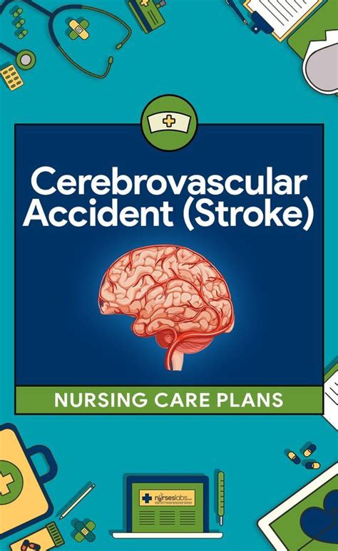 8 Cerebrovascular Accident Stroke Nursing Care Plans Nursing Care