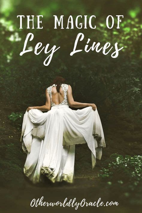 Pagan Places And Sacred Sites The Magic Of Ley Lines Magick