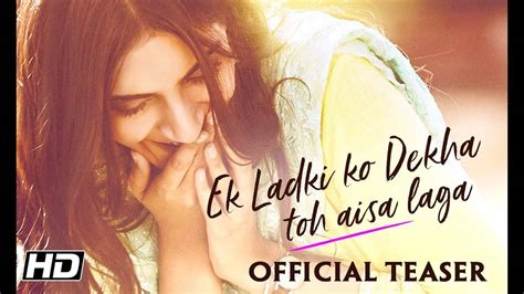 Ek Ladki Ko Dekha Toh Aisa Laga Official Teaser Hindi Movie News