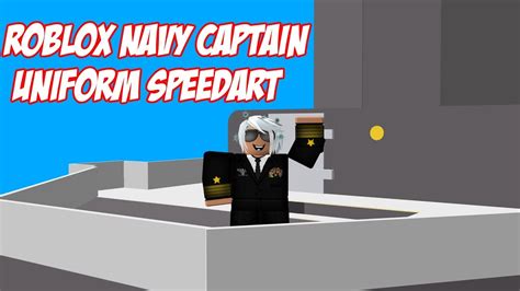 Roblox Navy Captain Uniform Speed Art Youtube