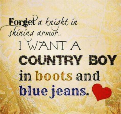 Pin By Hanna Boals On Country Country Boy Quotes Country Quotes