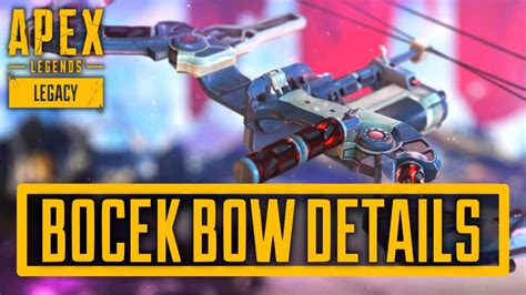 New Bocek Bow Patch Notes Arrows Shatter Caps Deadeye S Tempo Apex Legends Legacy Youtube
