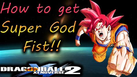 Dragon ball super is a fun, if flawed, show. Dragon Ball Xenoverse 2: How to Get Super God Fist! - By, Evilerspartan - YouTube