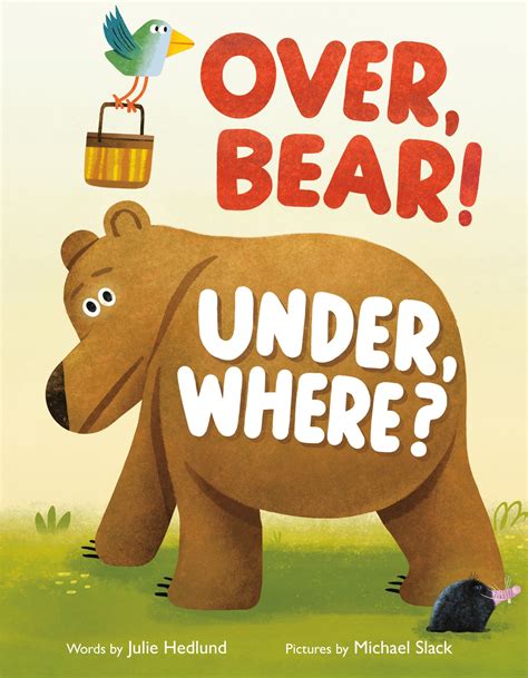 Over Bear Under Where By Julie Hedlund Penguin Books New Zealand