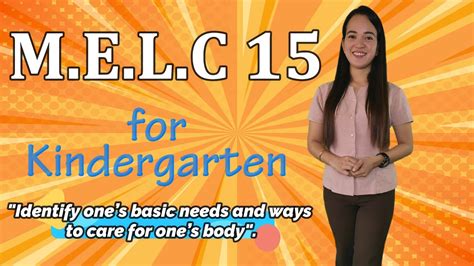 Melc 15 For Kindergarten Identify Ones Basic Needs And Ways To Care