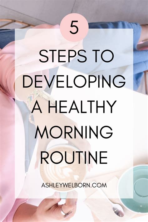 How To Develop A Healthy Morning Routine Ashley Welborn Healthy