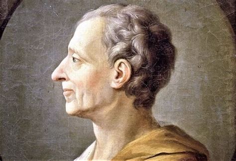 Montesquieu Quem Foi E A Teoria Da Divisão Dos Três Poderes