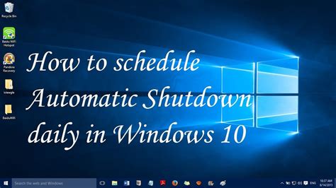 How To Schedule Automatic Shutdown Daily In Windows 10 I Windows 10 Tips Youtube