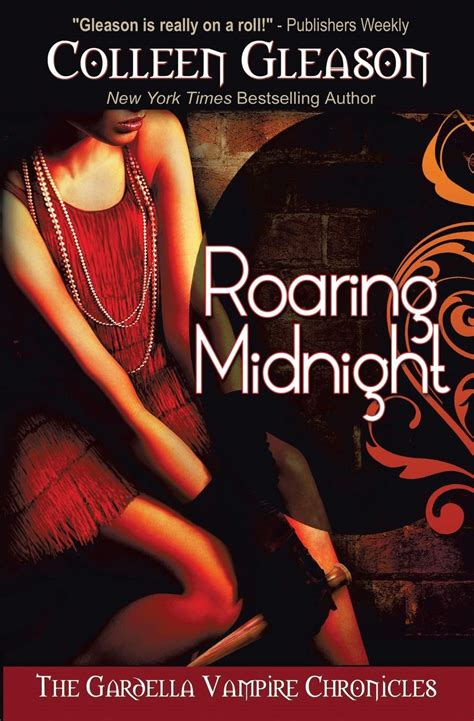 Roaring Midnight The Gardella Vampire Chronicles Macey 1 Gleason