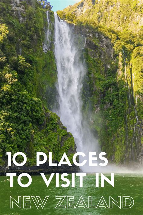 10 Must See Places In New Zealand Something Of Freedom